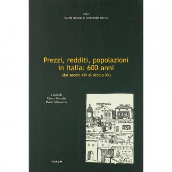 Prezzi, redditi, popolazioni in Italia: 500 anni (dal secolo XIV al secolo XX)