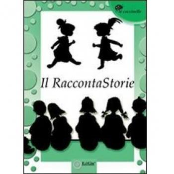 Il raccontaStorie. Antologia del premio 2011