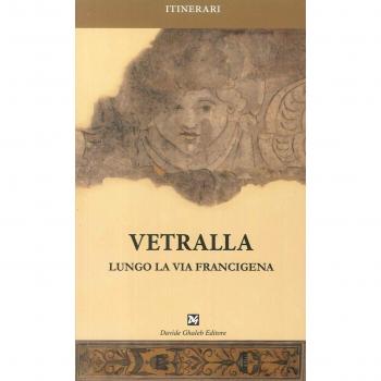 Vetralla. Lungo la via Francigena