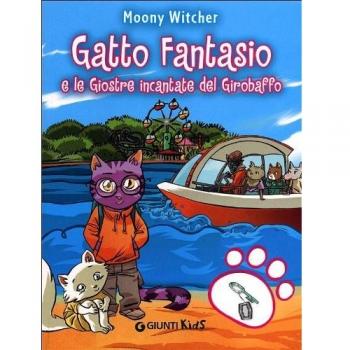 Gatto Fantasio e le giostre incantate del Girobaffo