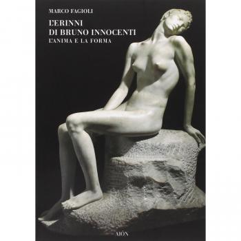 L' Erinni di Bruno Innocenti. L'anima e la forma