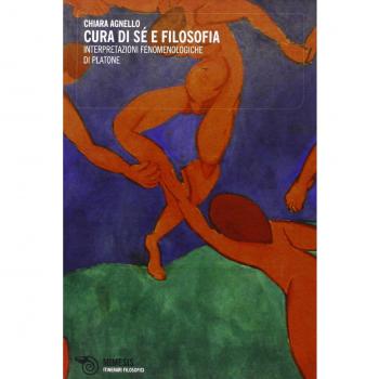 Cura di sé e filosofia. Interpretazioni fenomenologiche di Platone