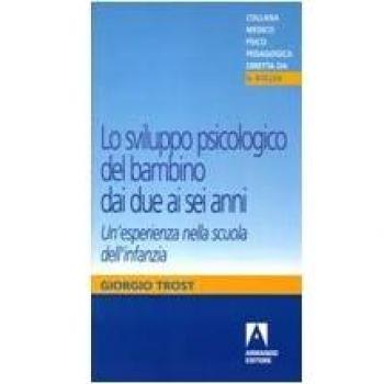 Lo sviluppo psicologico del bambino dai due ai sei anni