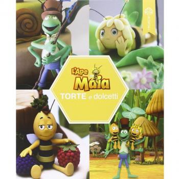 L'Ape Maia. Torte e i dolcetti