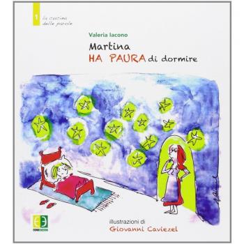 Martina ha paura di dormire