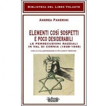Elementi così sospetti e poco desiderabili. Le persecuzioni razziali in Val di Cornia (1938-1945)
