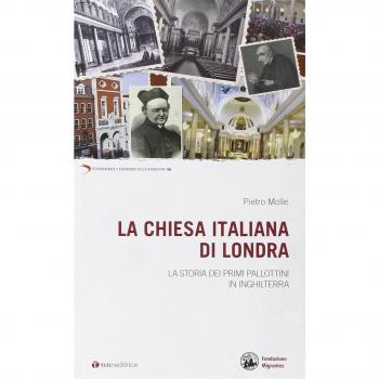 La chiesa italiana di Londra. La storia dei primi Pallottini in Inghilterra