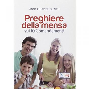 Preghiere della mensa sui 10 comandamenti