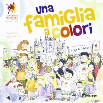 Una famiglia a colori. Ediz. illustrata