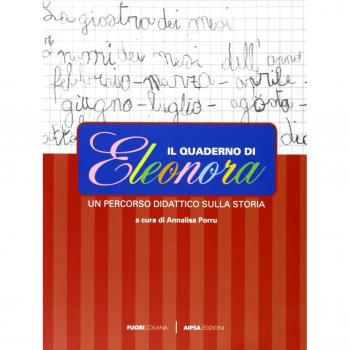 Il quaderno di Eleonora. Un percorso didattico sulla storia