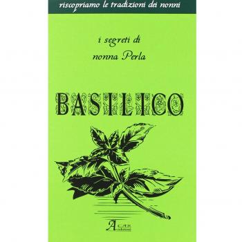 Basilico. I segreti di nonna Perla