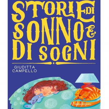 Storie di sonno e di sogni. Ediz. a colori