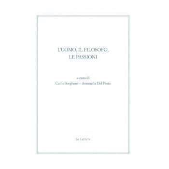 L'uomo, il filosofo, le passioni
