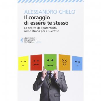 Il coraggio di essere te stesso