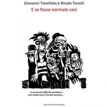 E se fosse normale così