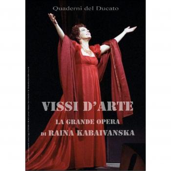 Vissi d'arte. La grande opera di Raina Kabaivanska