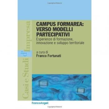 Campus FormArea: verso modelli partecipativi. Esperienze di formazione, innovazione e sviluppo territoriale