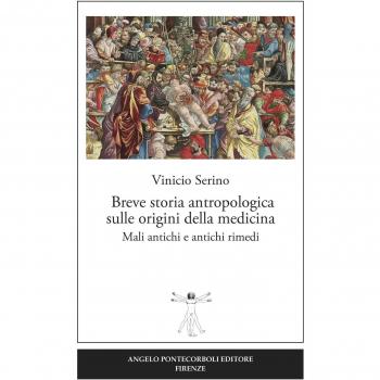 Breve storia antropologica sulle origini della medicina. Mali antichi e antichi rimedi