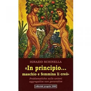 In principio...maschio e femmina li creò. Problematiche sulle unioni aggregative non generative