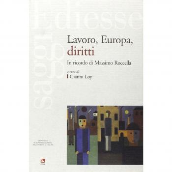 Lavoro, Europa, diritti. In ricordo di Massimo Roccella
