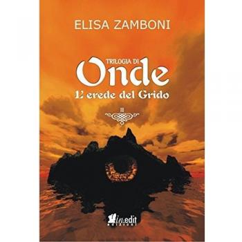 L'erede del grido. Trilogia di Onde (Vol. 2)