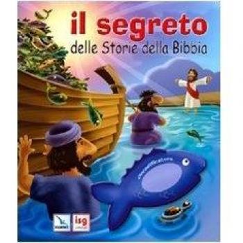 Il segreto delle storie della Bibbia