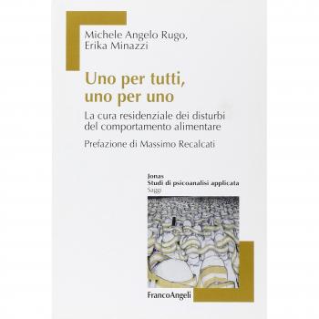 Uno per tutti, uno per uno. La cura residenziale dei disturbi del comportamento alimentare