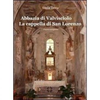 Abbazia di Valvisciolo. La cappella di San Lorenzo