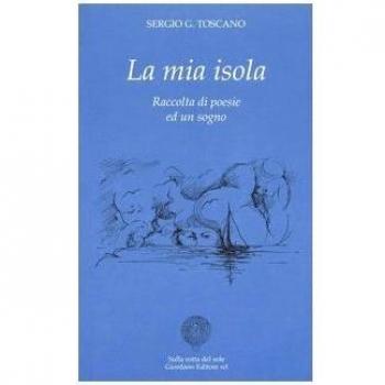 La mia isola. Raccolta di poesie ed un sogno