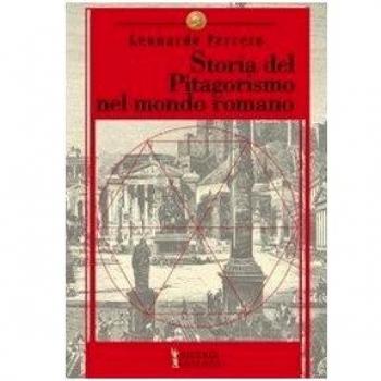 Storia del pitagorismo nel mondo romano. Dalle origini alla fine della repubblica