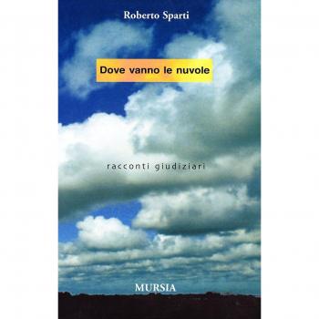 Dove vanno le nuvole