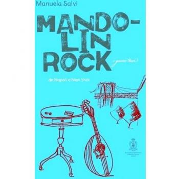 Mandolin rock. Da Napoli a New York