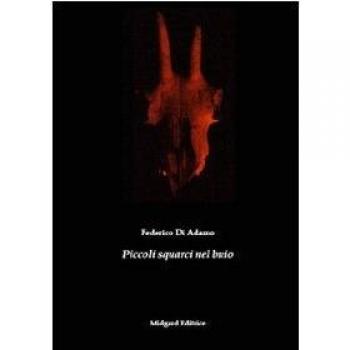 Piccoli squarci nel buio