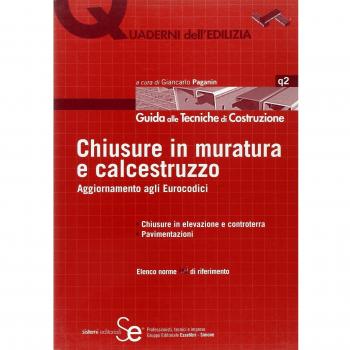 Chiusura in muratura e calcestruzzo. Aggiornamento agli Eurocodici