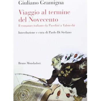 Viaggio al termine del Novecento. Il romanzo italiano da Pasolini a Tabucchi