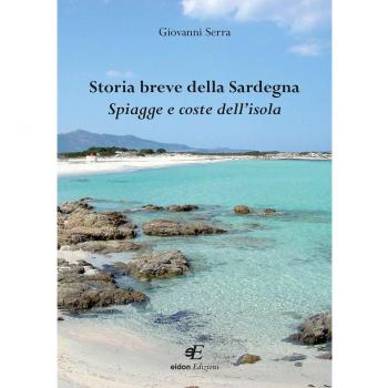 Storia breve della Sardegna. Spiagge e coste dell'isola
