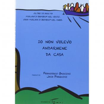 Io non volevo andarmene da casa. Oltre 70 anni fa migliaia di bambini nel vento. Oggi migliaia di bambini nel mare