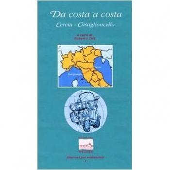 Da costa a costa. Cervia-Castiglioncello