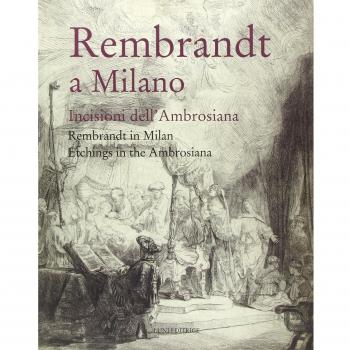 Rembrandt a Milano. Incisioni dell'Ambrosiana