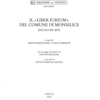 Il «Liber iurium» del comune di Monselice (secoli XII-XIV)