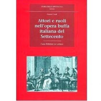 Attori e ruoli nell'opera buffa italiana del Settecento