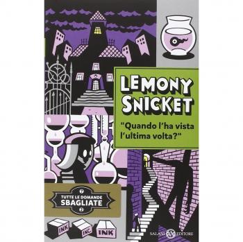 Quando l'hai vista l'ultima volta? Tutte le domande sbagliate