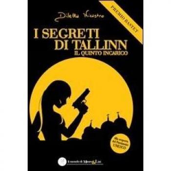 I segreti di Tallinn. Il quinto incarico