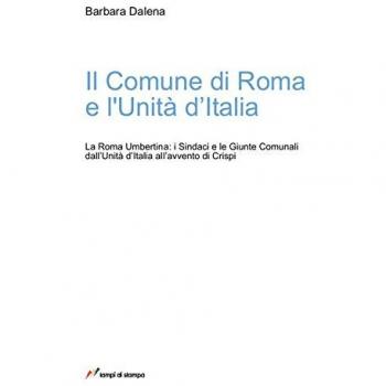 Il comune di Roma e l'unità d'Italia