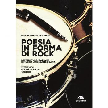 Poesia in forma di rock. Letteratura italiana e musica angloamericana