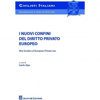 Nuovi confini del diritto privato europeo