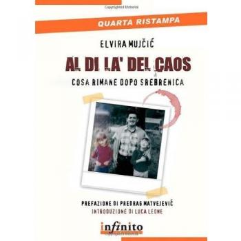 Al di là del caos. Cosa rimane dopo Srebenica