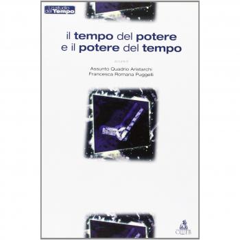 Il tempo del potere e il potere del tempo