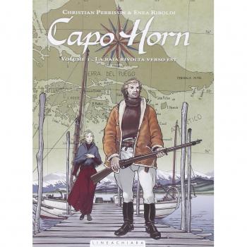 La baia rivolta verso est. Capo Horn (Vol. 1)