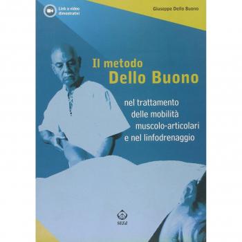 Il metodo Dello Buono nel trattamento delle mobilità muscolo-articolari e nel linfodrenaggio